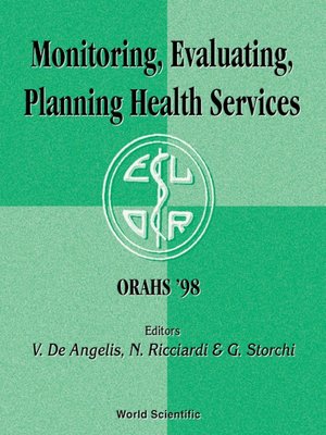 cover image of Monitoring, Evaluating, Planning Health Services--Proceedings of the 24th Meeting of the European Working Group On Operational Research Applied to Health Services